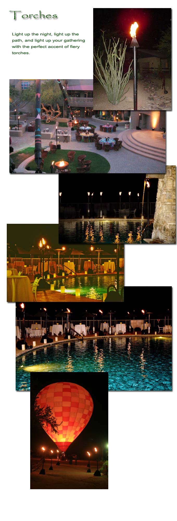 Floating fire pits for that special atmosphere.